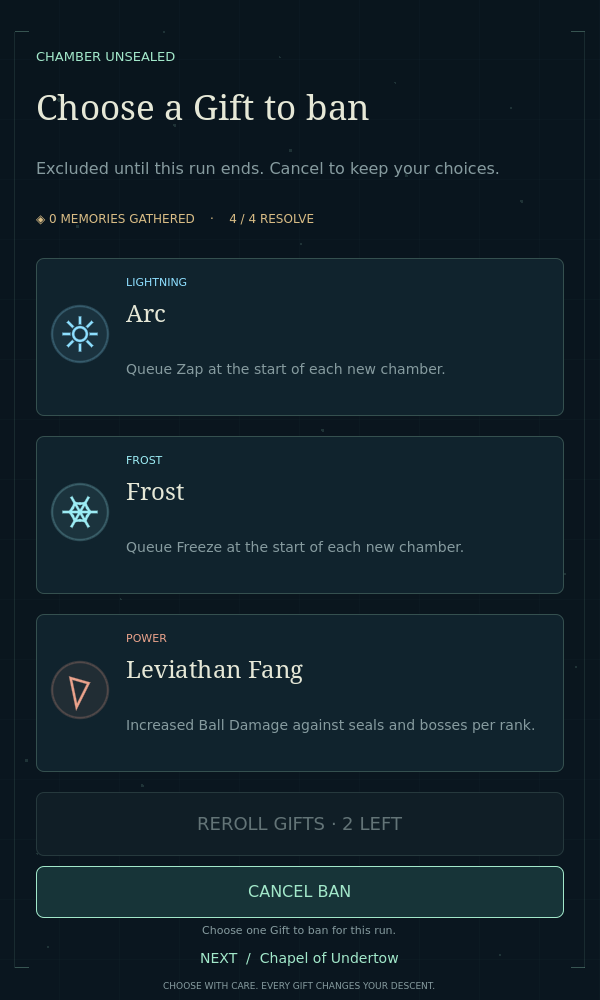 Choose a Gift to ban selection mode, with disabled Reroll and an available Cancel Ban button